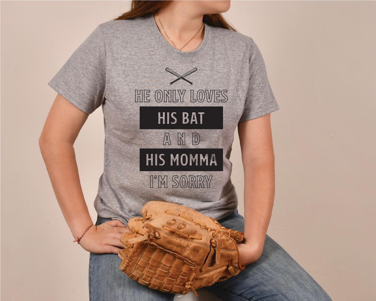 Loves His Bat and Mamma tee