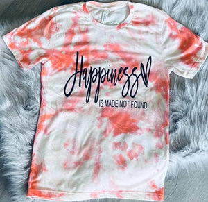 Happiness is made not found tee