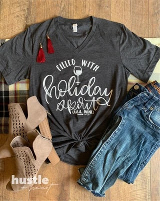 Filled with holiday spirit tee